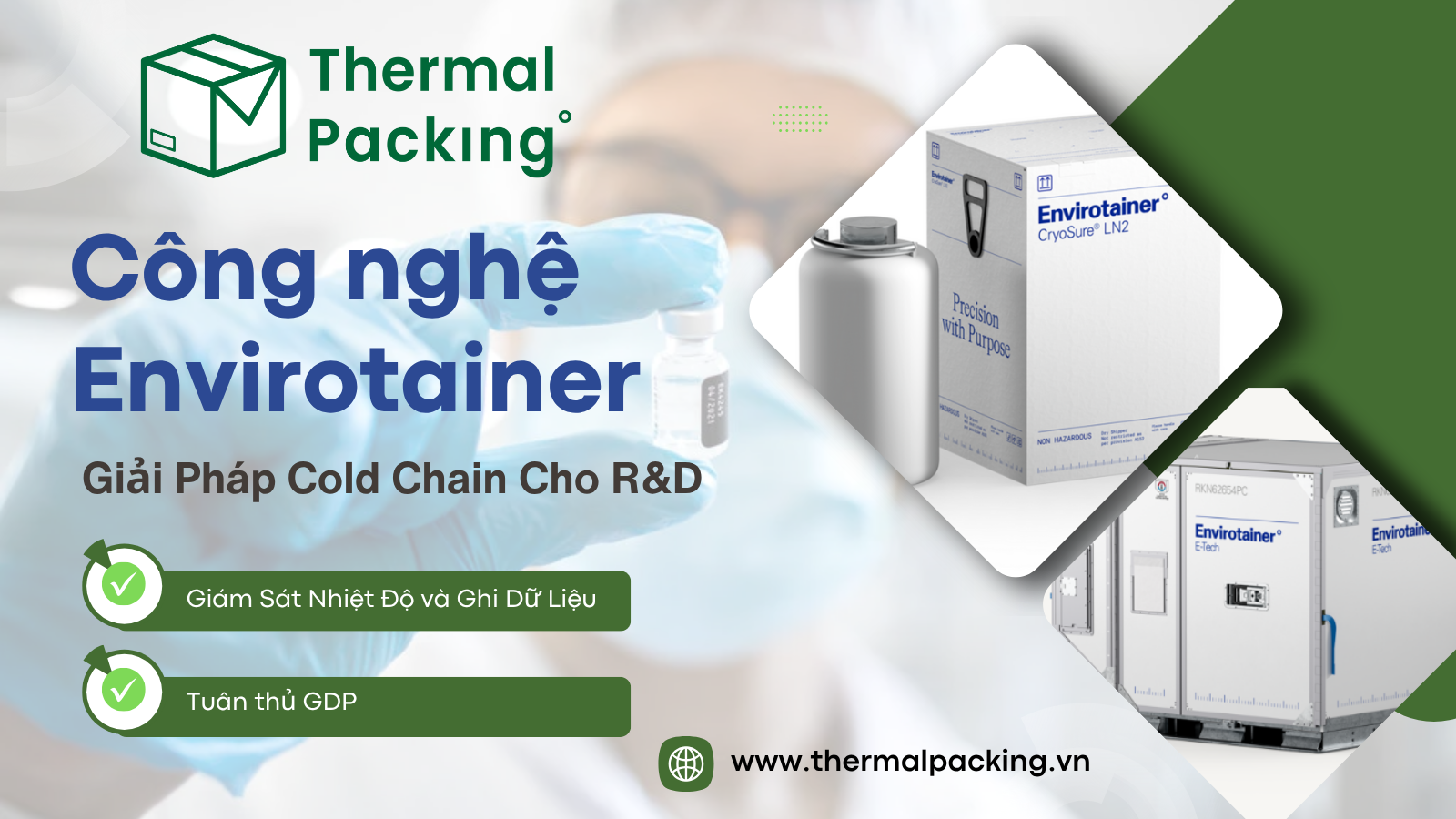 Công nghệ Envirotainer Giải Pháp Cold Chain Cho R&D